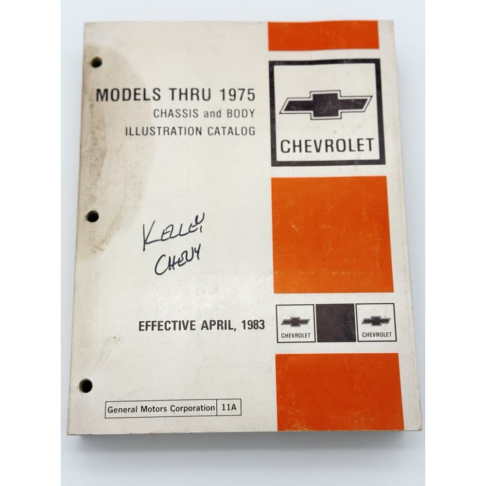 Vintage 1983 Chevrolet Models Thru 1975 Chassis & Body Illustration Catalog GM